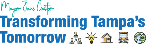 Graphic reading “Mayor Jane Castor” above the headline “Transforming Tampa’s Tomorrow,” with illustrated icons below representing community, innovation, housing, transportation, and sustainability.